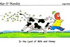 In the Land of Milk and Honey